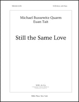 Still the Same Love SATB choral sheet music cover